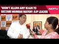 Wont Allow Any Khan To Become Mumbai Mayor: BJPs Ameet Satam After Mamdani Win