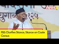 RSS Clarifies Stance | Stance on Caste Census | NewsX