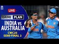 LIVE: India vs Australia - Game Plan | The Toughest Rivalry | Semi-Final 2 #CWC25 #INDvAUS