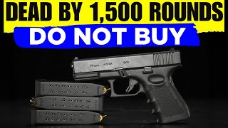 17 Least Reliable Guns That Wont Even Last 1,500 Rounds (AVOID NOW)