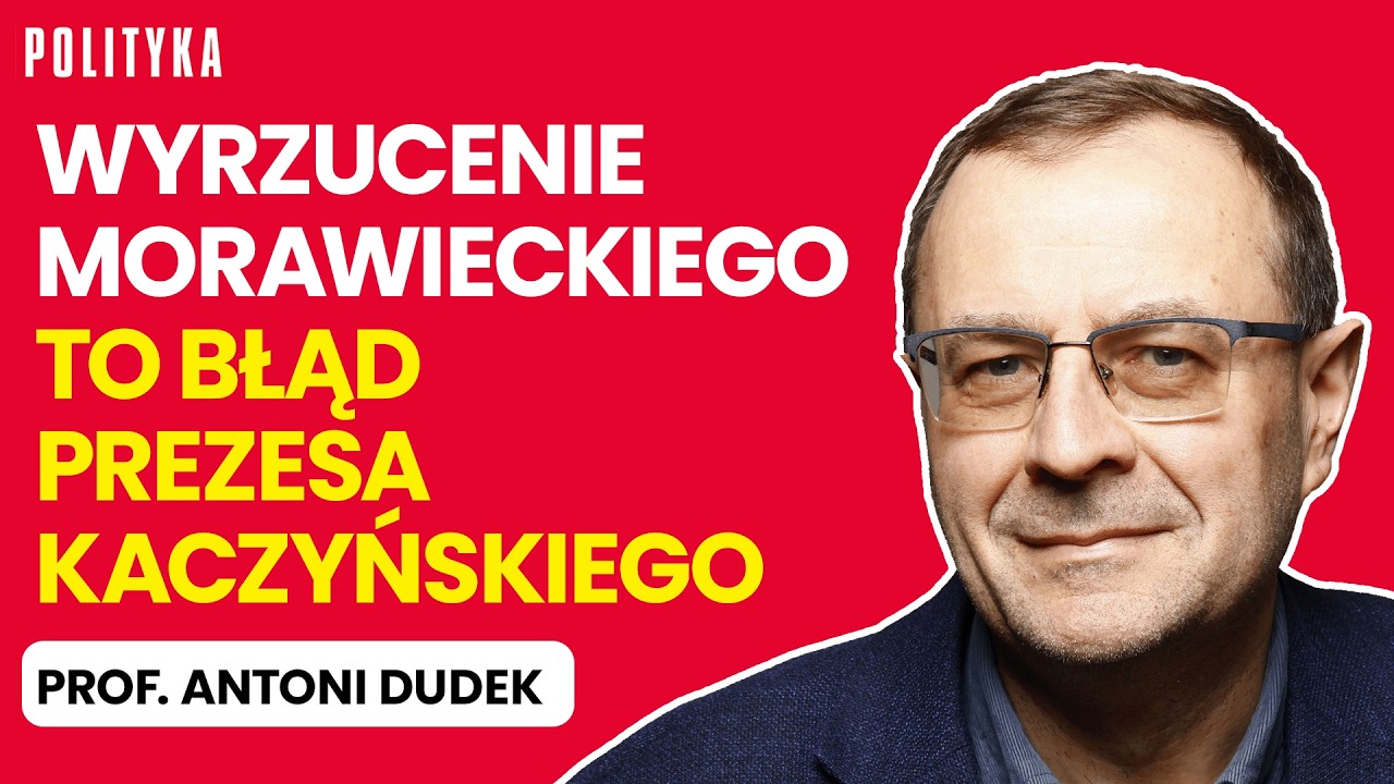 Prof. Antoni Dudek o polityce PiS: „Morawiecki jest zużytym zderzakiem dla prezesa” | Temat tygodnia