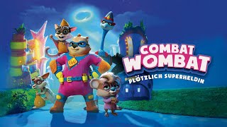 Combat Wombat - Plötzlich Superh