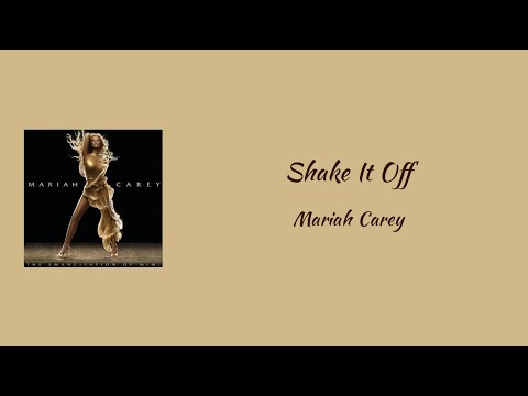 Mariah Carey - Shake It Off || lyrics