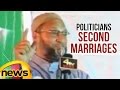 Asaduddin Owaisi- I Have Data Of Politicians Second Marriages