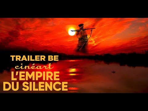 L'Empire du Silence'