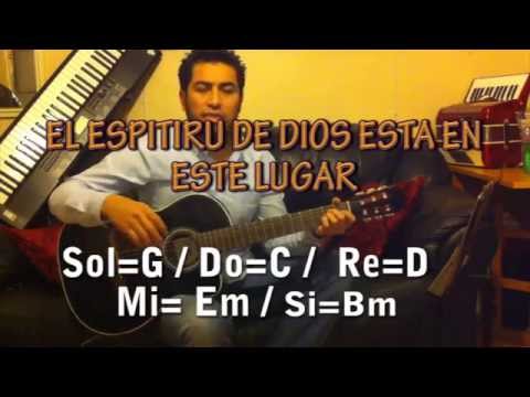 EL ESPIRITU DE DIOS ESTA EN ESTE LUGAR, TUTORIAL DE GUITARRA,COROS PENTECOSTALES ALABANZAS