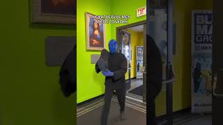 Just a normal day at the Blue Man Group theater!