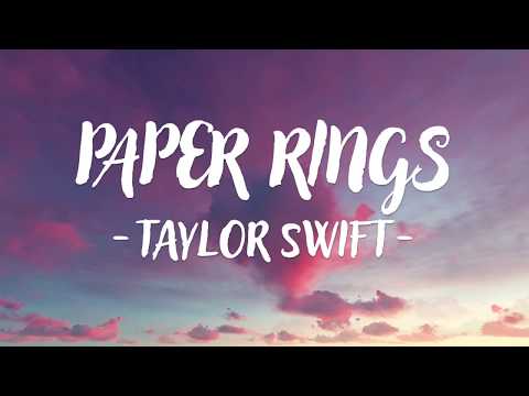 Taylor Swift - Paper Rings (Lyric Video)