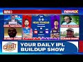 India Prepares for Delhi Vs Kolkata IPL Match | DC Vs KKR | Cricit Predicta | NewsX