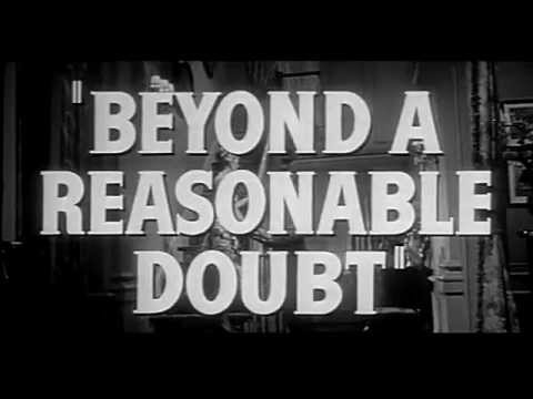 Beyond a Reasonable Doubt'