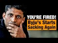Ed-tech Firm BYJUS Sacks Employees On Phone Calls | Company Also Holds Off March Salaries | News9