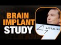 Neuralink Study: Elon Musks Brain Implant Initiative