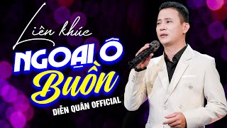 NGOẠI Ô BUỒN | LK Nhạc Lính Bolero DIỄN QUÂN Đặc Biệt Toàn Bài Hay | Nhạc Xưa Hải Ngoại Hay Nhất