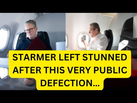 STRAMER LEFT UTTERLY STUNNED BY THIS QUICK DEFECTION - LATEST #starmer #kierstarmer #defection