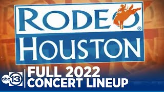 Full Rodeo Houston 2022 concert lineup finally revealed