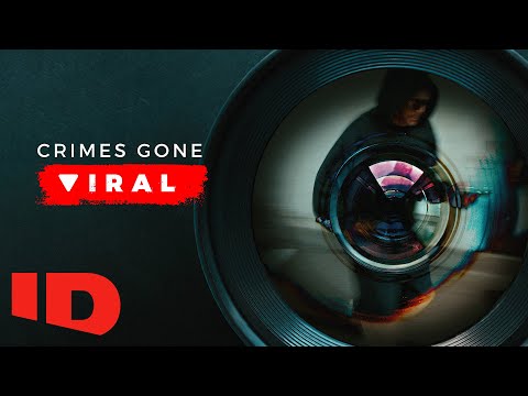 Crimes Gone Viral'