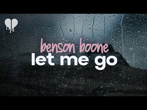 benson boone - let me go (lyrics)