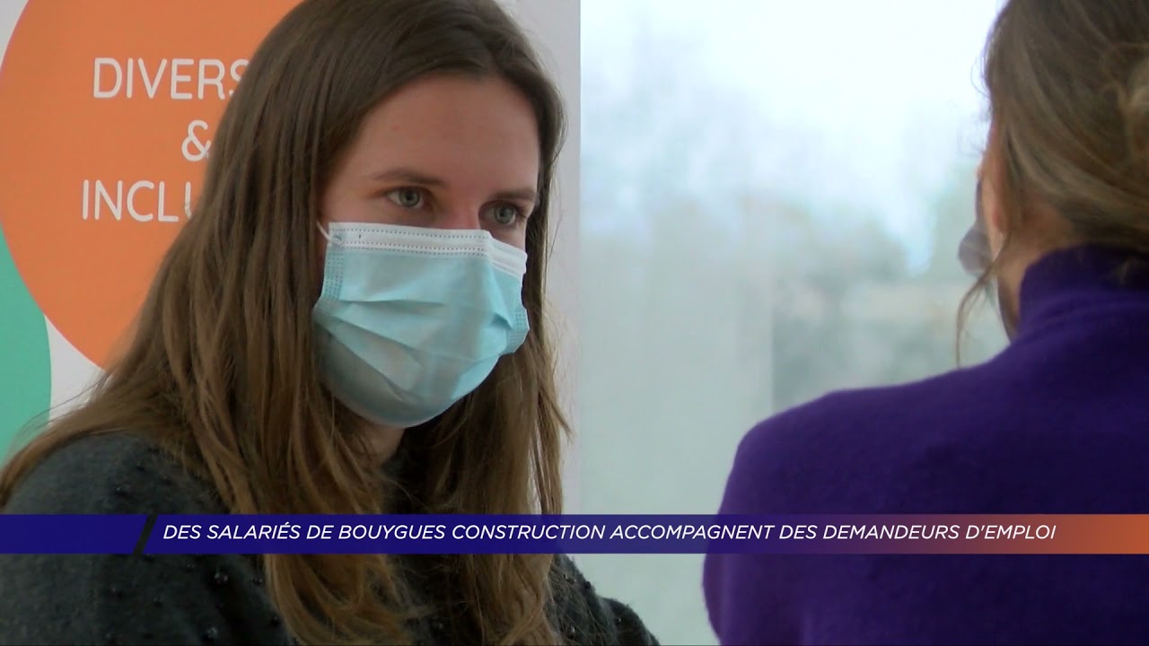 Yvelines | Des salariés de Bouygues Construction accompagnent des demandeurs d’emploi