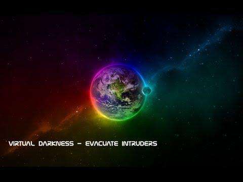 Virtual Darkness - Evacuate Intruders