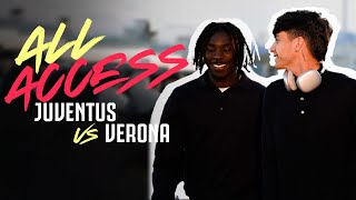 Behind The Scenes: Juve Verona | All Access | 4k