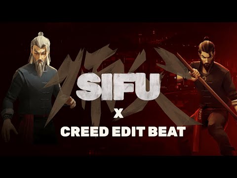 SIFU | CREED BEAT EDIT | LoVibe - A Good Man With A Broken Heart