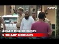 Assam Police Busts 5 Jihadi Modules, Dozens Arrested