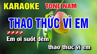 Karaoke Thao Thức Vì Em Tone Nam Nhạc Sống Dễ Hát | Nguyễn Linh