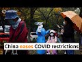 China eases COVID curbs after protests
