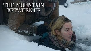 The Mountain Between Us | Kate Winslet Goes Above and Beyond | 20th Century FOX