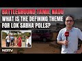 Tamil Nadu News | Battleground Tamil Nadu: How Chennai Looks At Lok Sabha Polls?
