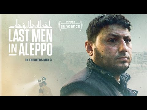 Last Men in Aleppo'
