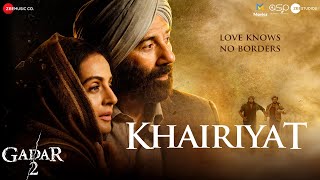 Khairiyat ~ Arijit Singh Ft Sunny Deol & Ameesha Patel (Gadar 2) Video HD