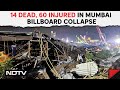 Mumbai Billboard Collapse | 14 Dead, 60 Injured After Huge Billboard Falls In Mumbai & Other News