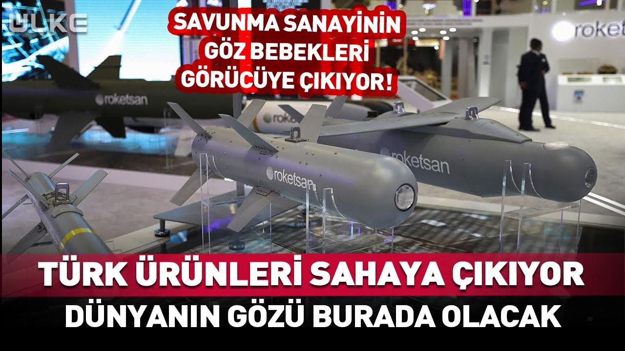Savunma Sanayinin Gözbebekleri Sahaya Çıkıyor! Dünyanın Gözü Burada #haber
