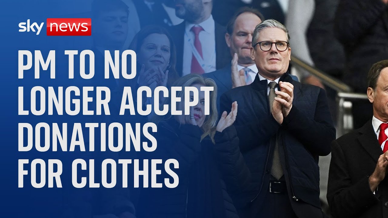 Prime minister Keir Starmer to no longer accept donations to pay for clothes, Sky News understands