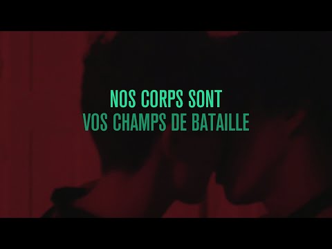 Nos Corps Sont Vos Champs de Bataille'