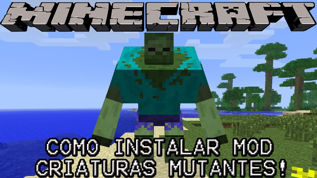 Minecraft 1 4 5 Como Instalar Mod Criaturas Mutantes YouTube