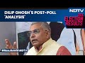 Bengal Election Result | Bengal Ex-BJP Chief Pins Poll Loss On Party Leadership