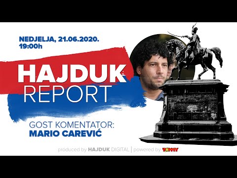 HAJDUK REPORT | Lokomotiva - Hajduk (Mario Carević)
