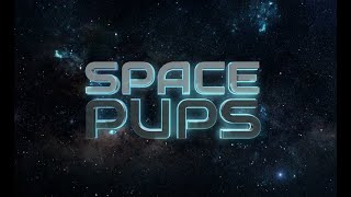 Space Pups