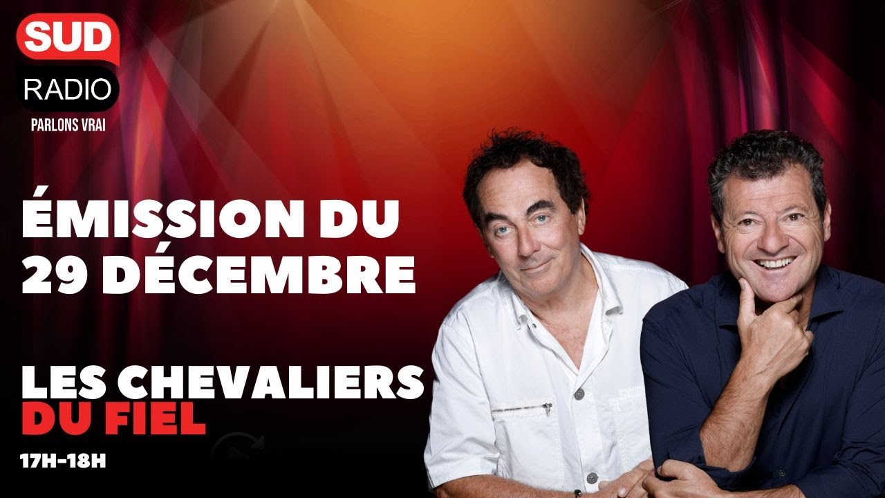 Les Chevaliers du Fiel - Émission du 29 décembre