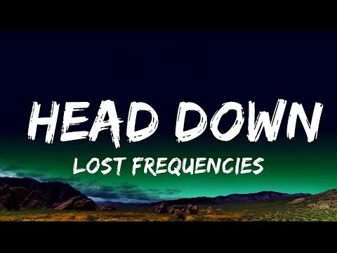 1 Hour |  Lost Frequencies - Head Down (Lyrics) ft. Bastille  | Lyrics Spectrum