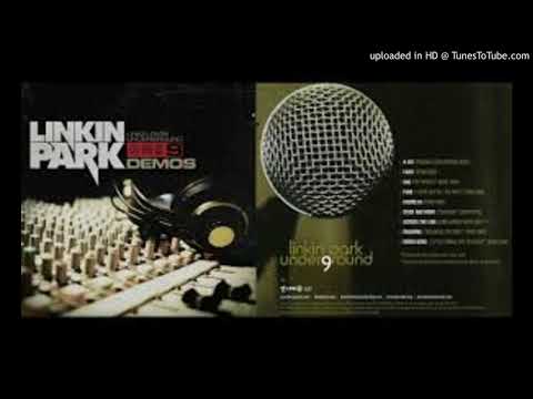 Linkin Park - 07 Across The Line  (Unreleased Acetate Demo 2007)