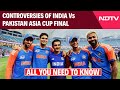 Controversies Of India Vs Pakistan Final: From Absent Handshakes To Trophy Row