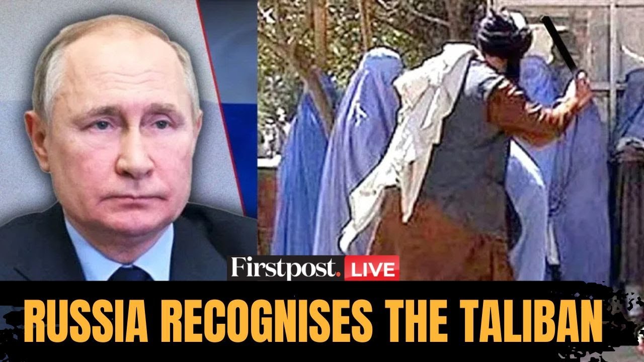 LIVE: Russia Becomes First Country to Recognise Taliban Regime in Kabul, What’s in It for Putin?