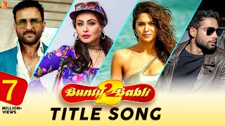 Bunty Aur Babli 2 Title Song - Siddharth Mahadevan