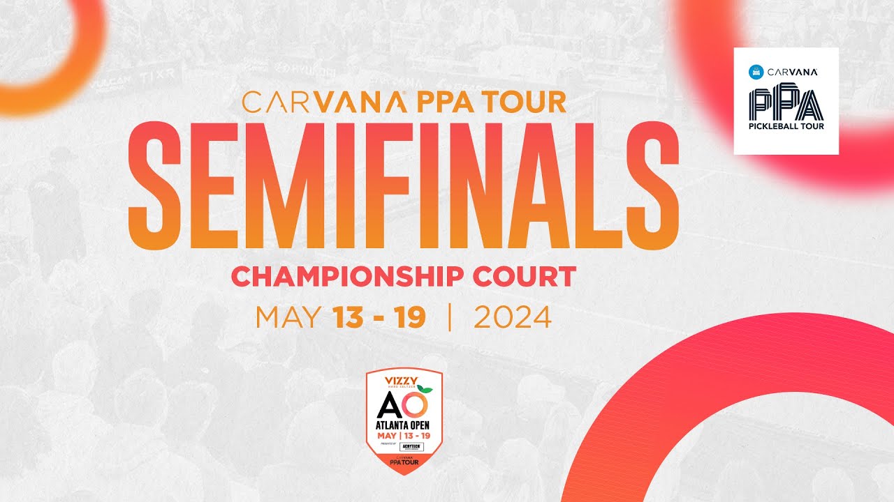 Vizzy Atlanta Open presented by Acrytech Sports Surfaces (Championship Court) - Semifinals