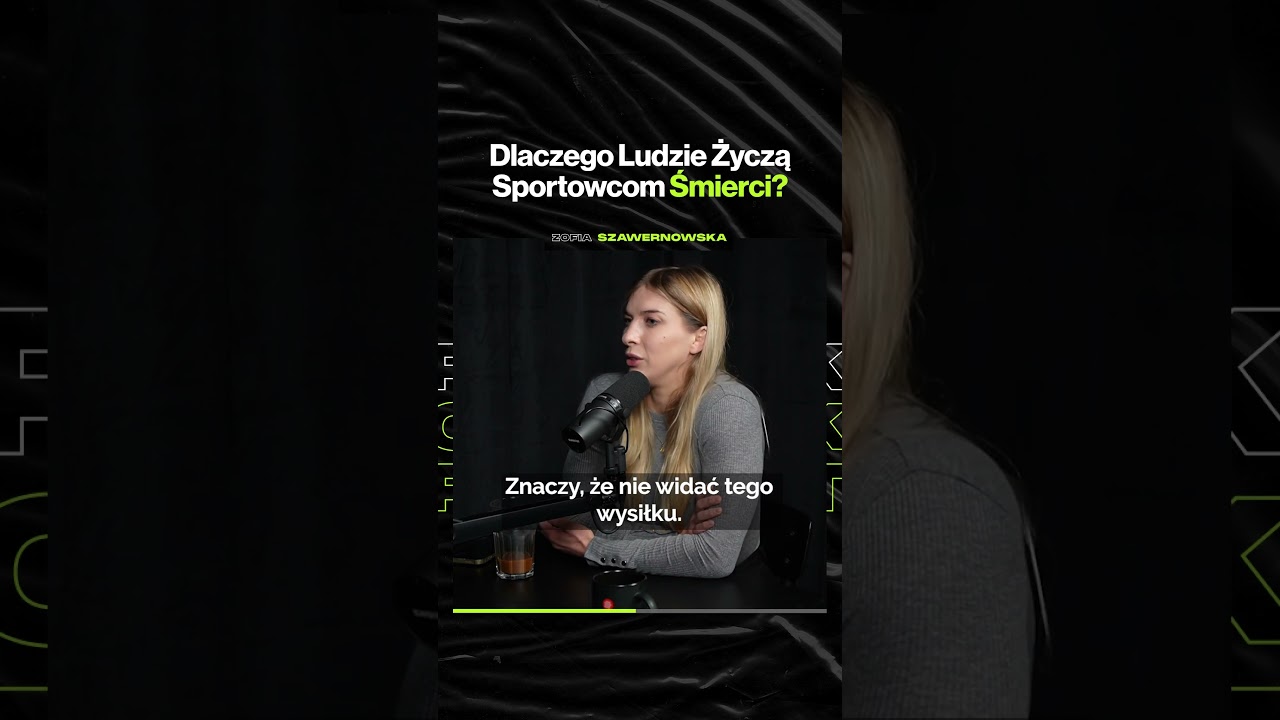 Dlaczego Ludzie Życzą Sportowcom Śmierci – ft. Zofia Szawernowska (premiera we wtorek o 19:00)