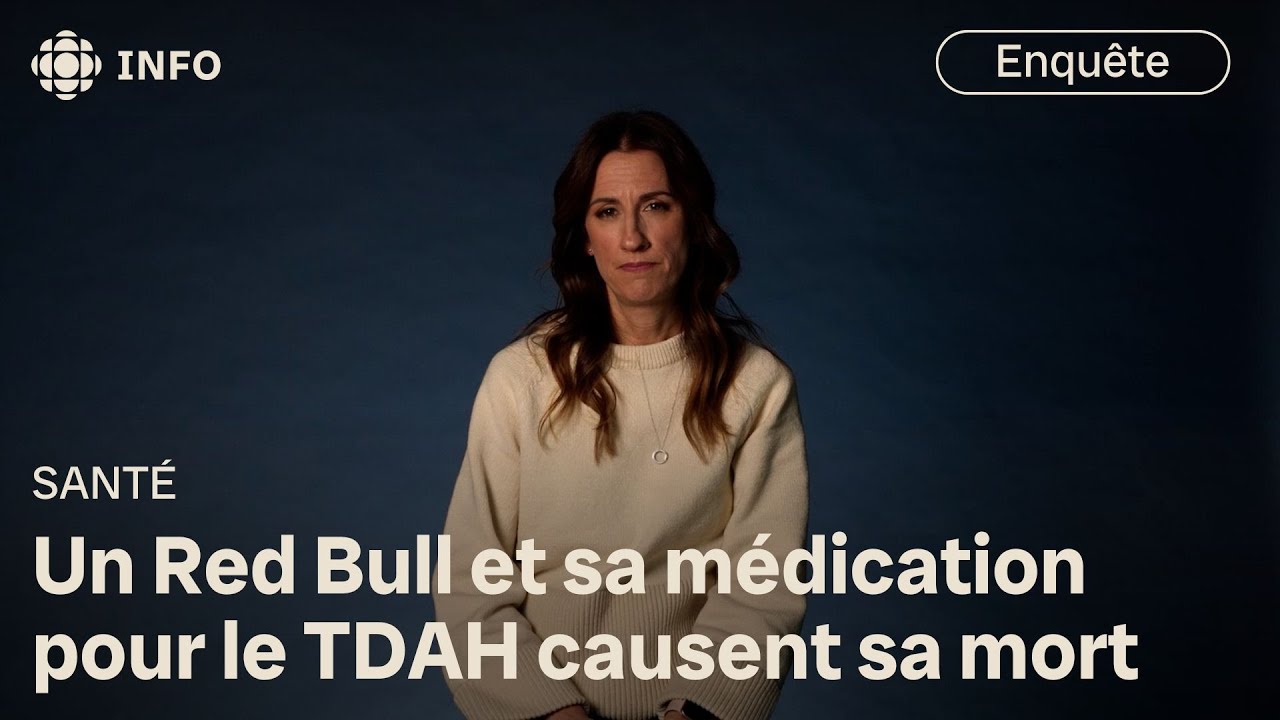 Red Bull et un médicament pour le TDAH, un cocktail parfois mortel