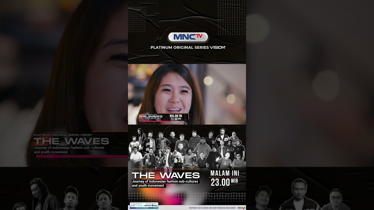 CERITA PERJALANAN BRAND LOKAL DI INDONESIA, SAKSIKAN THE WAVES DI MNCTV
